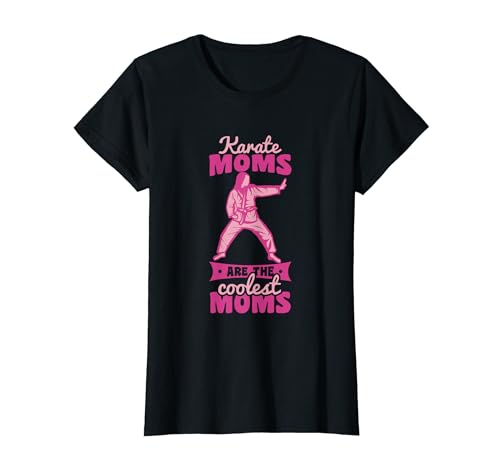 Cool Karate Mama Karateka Mom Sports Mothers Day T-Shirt