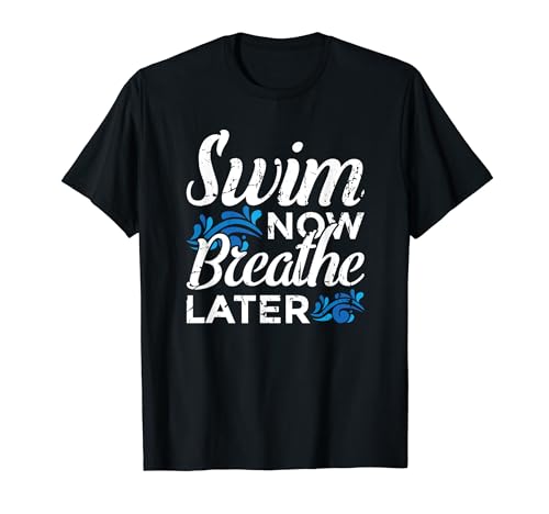Swimming Motivation T-Shirt